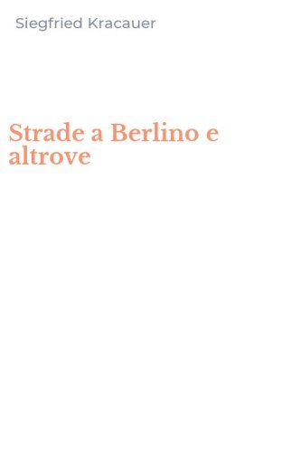 Strade a Berlino e altrove