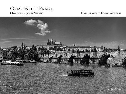 Orizzonti di Praga. Omaggio a Josef Sudek