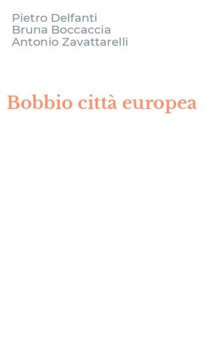 Bobbio citt&agrave; europea