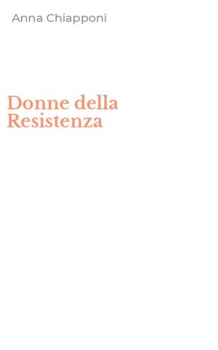 Donne della Resistenza