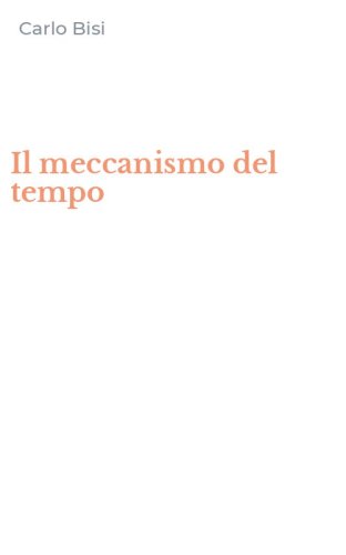 Il meccanismo del tempo