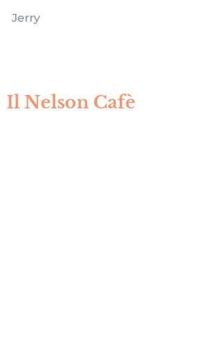 Il Nelson Caf&egrave;