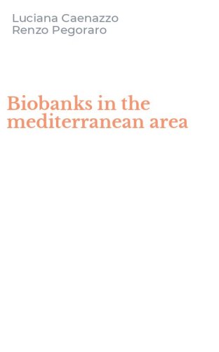 Biobanks in the mediterranean area