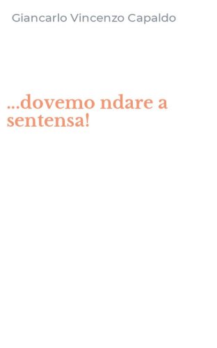 ...dovemo ndare a sentensa!