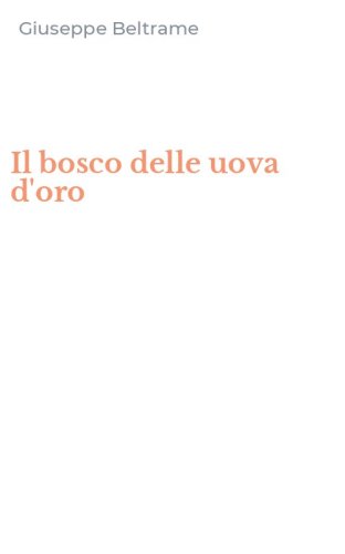 Il bosco delle uova d'oro