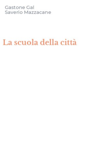La scuola della citt&agrave;