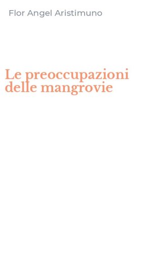 Le preoccupazioni delle mangrovie