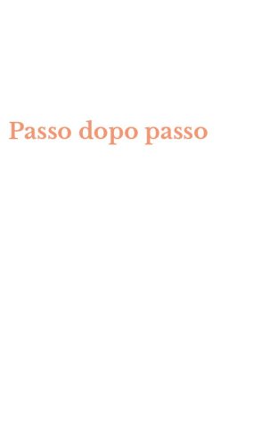 Passo dopo passo