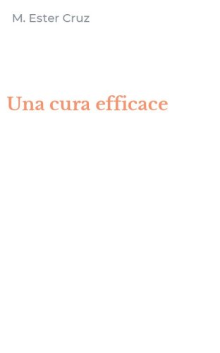 Una cura efficace