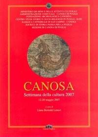 Canosa. Settimana della cultura (12-20 maggio 2007)
