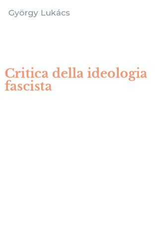 Critica della ideologia fascista