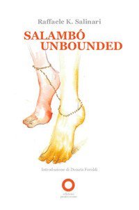 Salamb&ograve; unbounded. Ediz. italiana