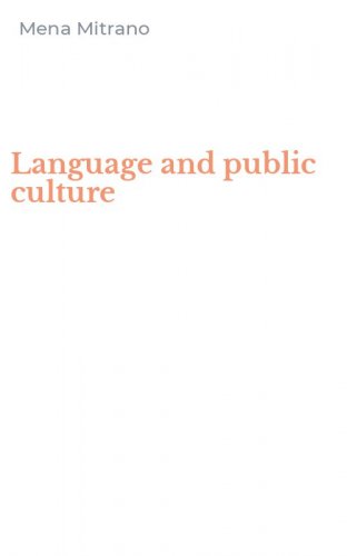 Language and public culture