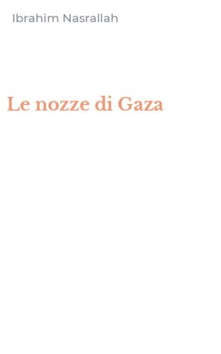 Le nozze di Gaza