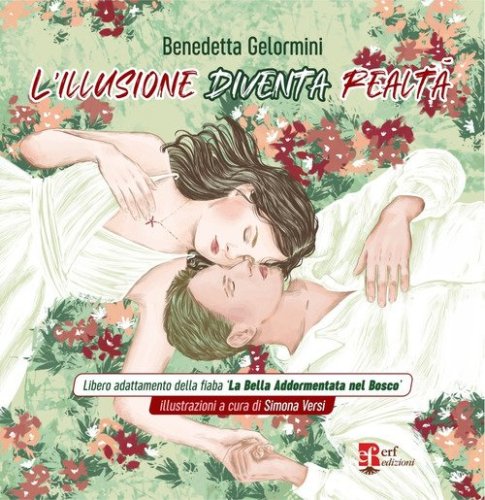 L'illusione diventa realt&agrave;