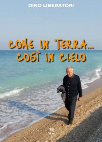 Come in terra... cos&igrave; in cielo