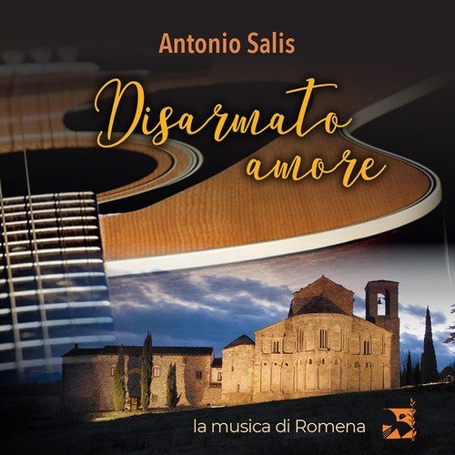 Disarmato amore. La musica di Romena