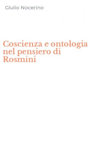 Coscienza e ontologia nel pensiero di Rosmini
