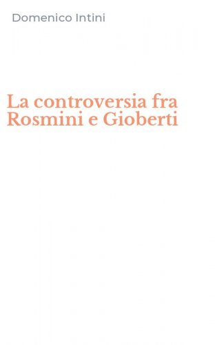 La controversia fra Rosmini e Gioberti