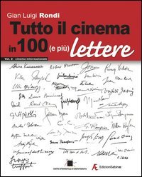 Tutto il cinema in 100 (e pi&ugrave;) lettere