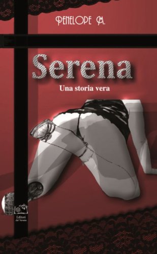 Serena. Una storia vera