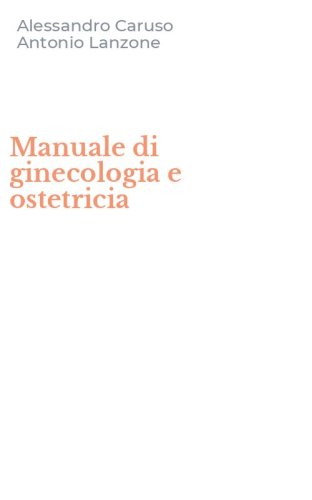 Manuale di ginecologia e ostetricia
