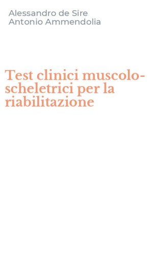 Test clinici muscolo-scheletrici per la riabilitazione