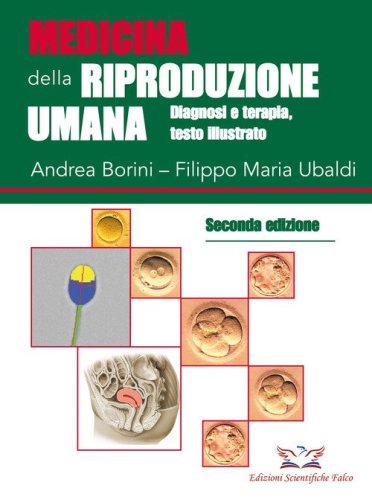 Medicina della riproduzione umana. Diagnosi e terapia
