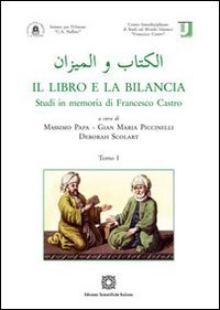 Il libro e la bilancia. Scritto in memoria di Francesco Castro