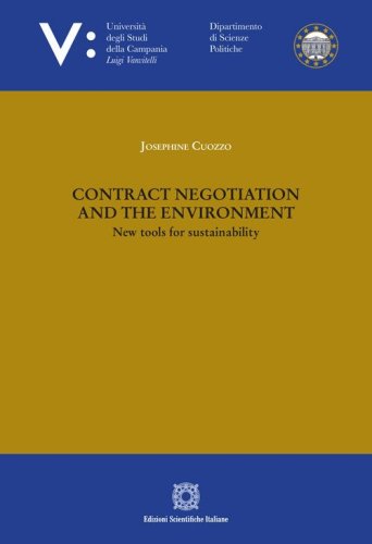 Contract negotiation and the environment. New tools for sustainability