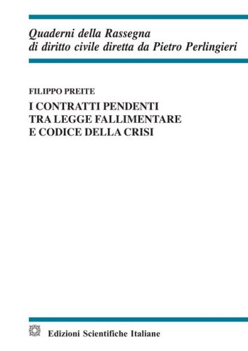 I contratti pendenti tra legge fallimentare e codice della crisi