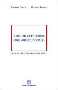 Il diritto all'istruzione come &laquo;diritto sociale&raquo;