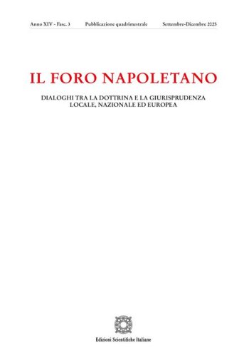 Il Foro napoletano. Dialoghi tra la dottrina e la giurisprudenza locale, nazionale ed europea