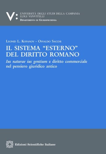 Il sistema &laquo;esterno&raquo; del diritto romano