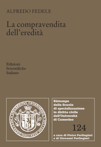 La compravendita dell'eredit&agrave;