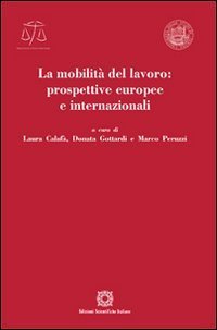 La mobilit&agrave; del lavoro: prospettive europee e internazionali