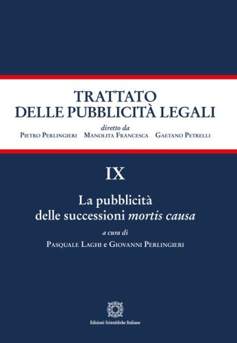 La pubblicit&agrave; delle successioni mortis causa