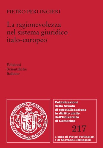 La ragionevolezza nel sistema giuridico italo-europeo
