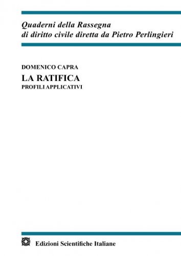 La ratifica. Profili applicativi