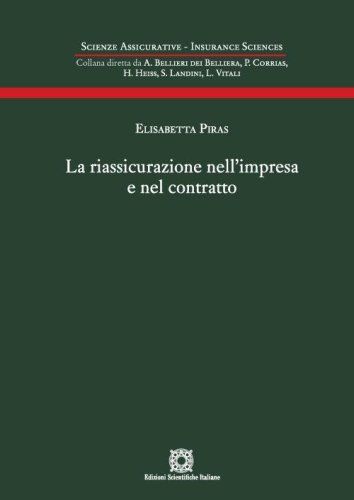 La riassicurazione nell'impresa e nel contratto