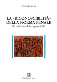 La &laquo;riconoscibilit&agrave;&raquo; della norma penale
