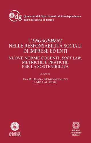 L'engagement nelle responsabilit&agrave; sociale di imprese ed enti