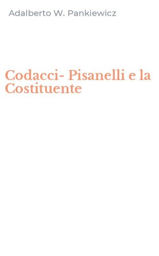 Codacci-Pisanelli e la Costituente