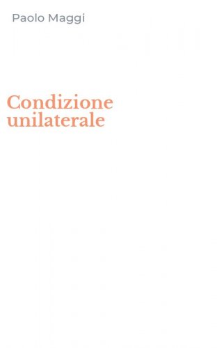 Condizione unilaterale