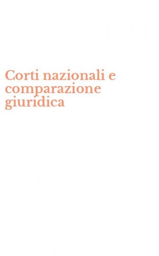 Corti nazionali e comparazione giuridica