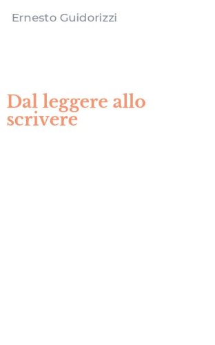 Dal leggere allo scrivere