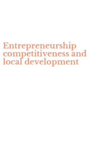 Entrepreneurship competitiveness and local development