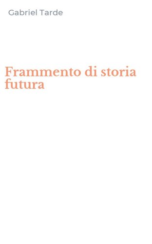 Frammento di storia futura
