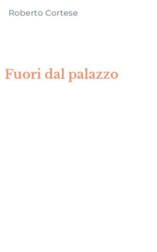Fuori dal palazzo