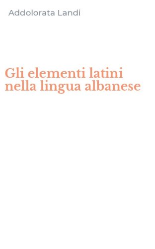 Gli elementi latini nella lingua albanese